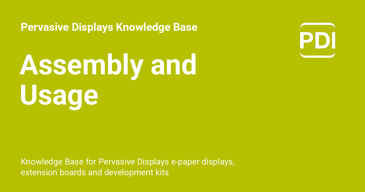Assembly and Usage - Pervasive Displays Knowledge Base