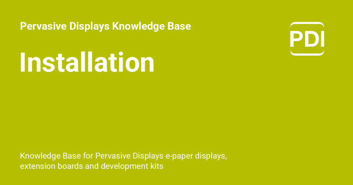 Installation - Pervasive Displays Knowledge Base