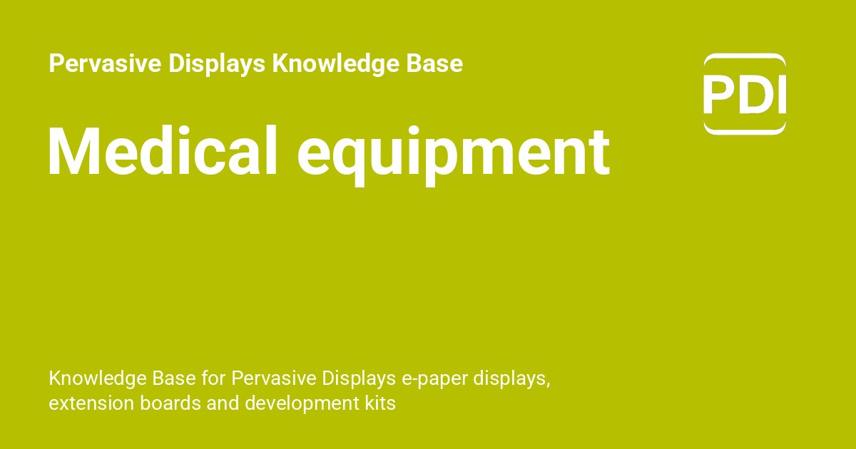 Medical equipment - Pervasive Displays Knowledge Base